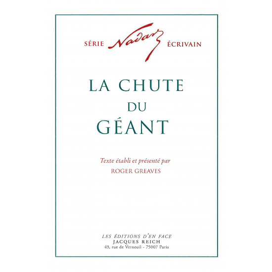 La Chute du Géant, par Nadar (ed. Roger Greaves)