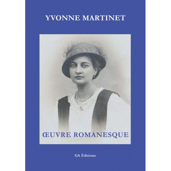 Yvonne Martinet : Œuvre romanesque