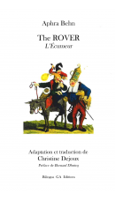 The Rover (L'Écumeur), par Aphra Behn (tr. Christine Dejoux)