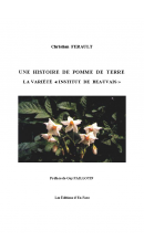 Une histoire de pomme de terre : la variété "Institut de Beauvais", par Christian Ferault